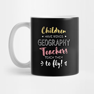 Geography Teacher Gifts - Beautiful Wings Quote Mug